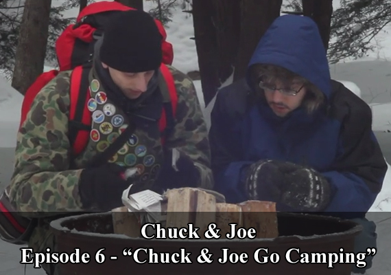 Chuck & Joe Episode 6 - "Chuck & Joe Go Camping"